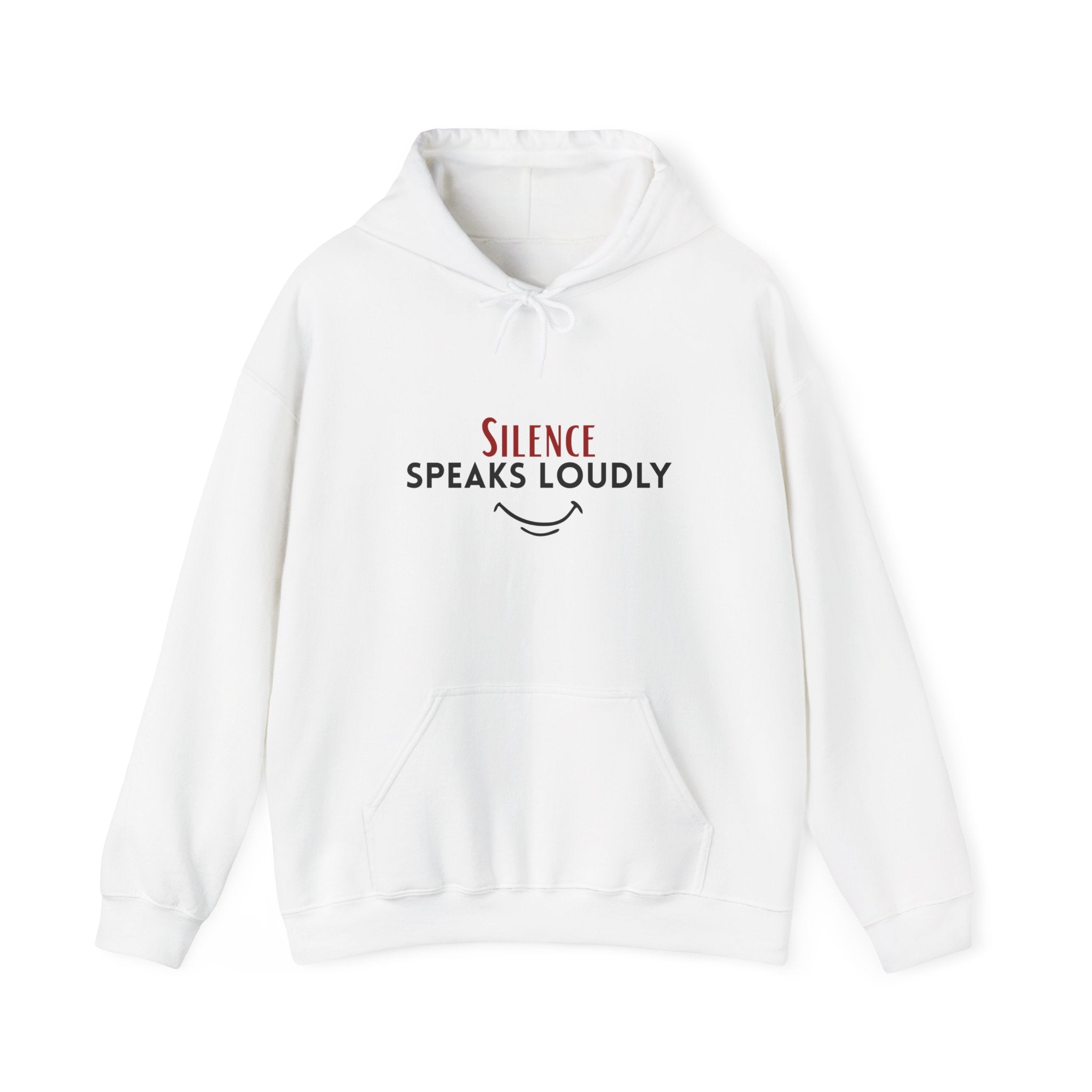 Silence Speaks Loudly Hoodie — Reflective Statement Sweatshirt